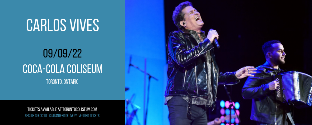 Carlos Vives at Coca-Cola Coliseum tickets Carlos Vives at Coca-Cola Coliseum