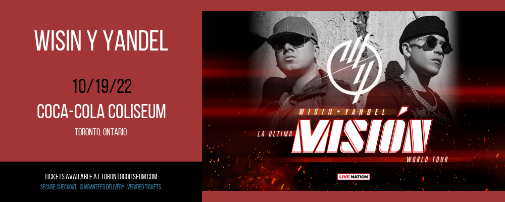 Wisin Y Yandel at Coca-Cola Coliseum tickets Wisin Y Yandel at Coca-Cola Coliseum