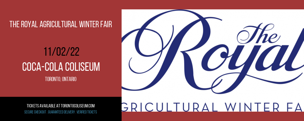 The Royal Agricultural Winter Fair at Coca-Cola Coliseum