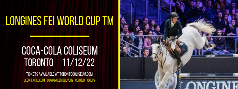 Longines FEI World Cup TM at Coca-Cola Coliseum