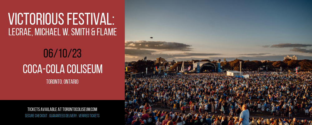 Victorious Festival: Lecrae, Michael W. Smith & Flame at Coca-Cola Coliseum