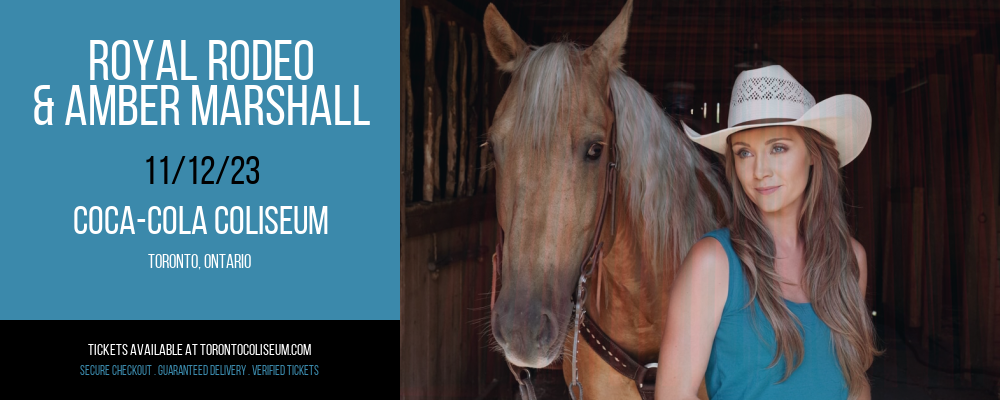 Royal Rodeo & Amber Marshall at Coca-Cola Coliseum