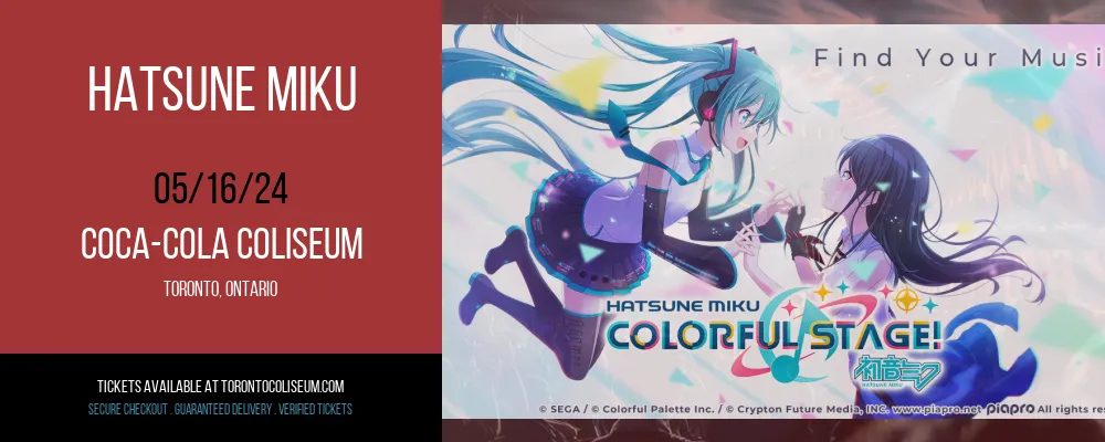 Hatsune Miku at Coca-Cola Coliseum